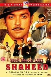 23rd March 1931 Shaheed (2002) Hindi