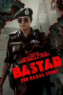 Bastar The Naxal Story (2024) Hindi HD
