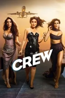 Crew (2024) Hindi PreDVD