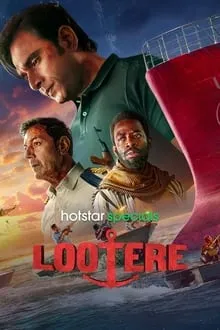 Lootere (2024) Hindi Season 1 Complete