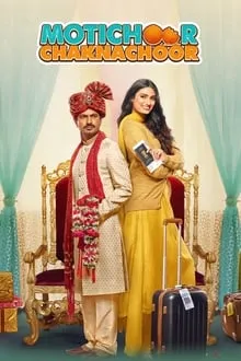 Motichoor Chaknachoor (2019) Hindi