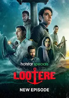 Lootere (2024) Hindi Season 1 Complete