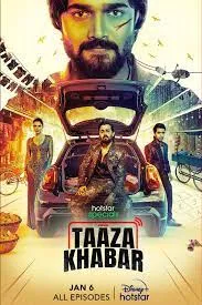 Taaza Khabar (2024) Hindi Season 2 Complete In HD