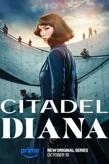 Citadel Diana (2024) Hindi Season 1 Complete